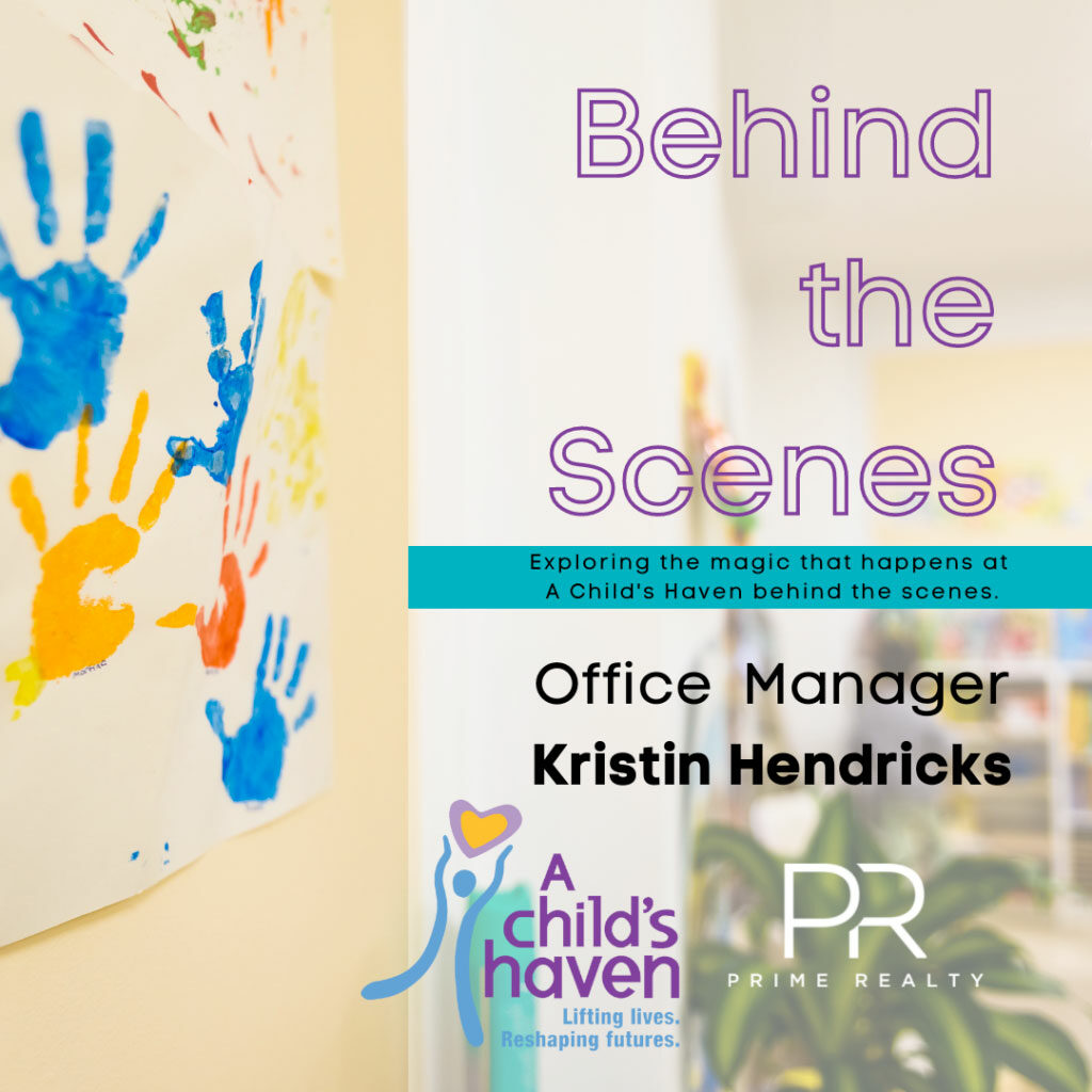 Childs Haven logo with an interview with Kristen Hendricks, Office Manager Prime Realty of Greenville
